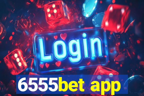 6555bet app